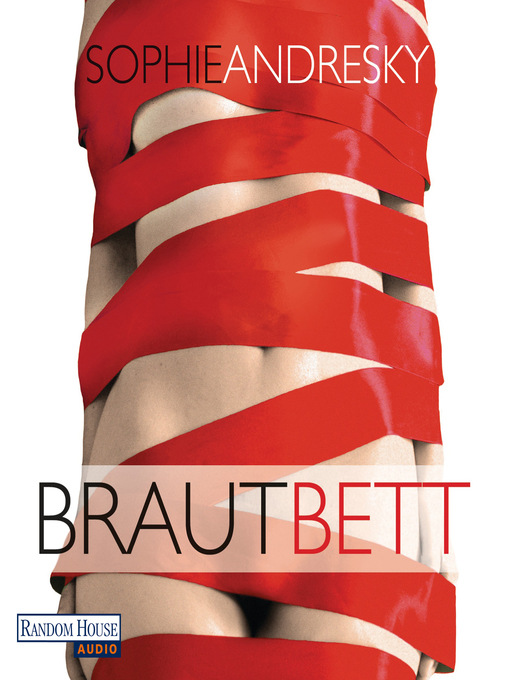 Title details for Brautbett by Sophie Andresky - Wait list